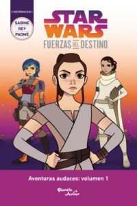 Star Wars. Fuerzas del destino 1
