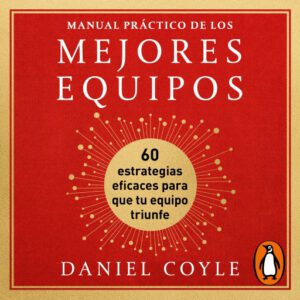 Manual práctico de los mejores equipos