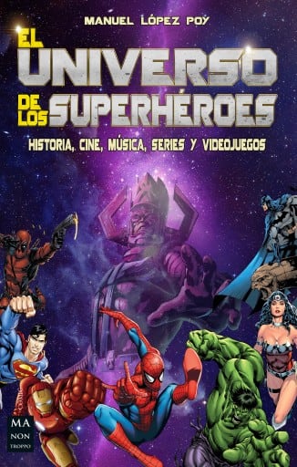 El universo de los superhéroes