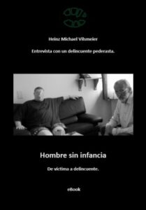 Publication 15 Hombre sin infancia - De víctima a delincuente.