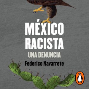 Publication 5 México racista