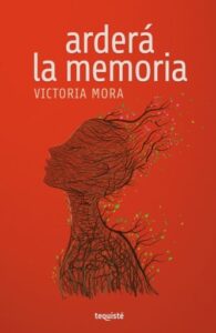Publication 6 Arderá la memoria