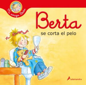 Publication 22 Berta se corta el pelo (Mi amiga Berta)