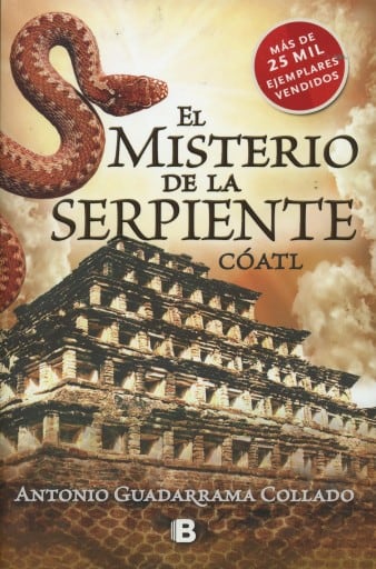 Cóatl (Enigmas de los dioses del México antiguo 1)