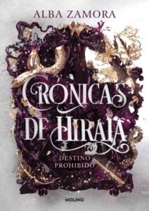 Publication 16 Destino prohibido (Crónicas de Hiraia 1)