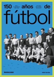 150 años de fútbol. Maracaná