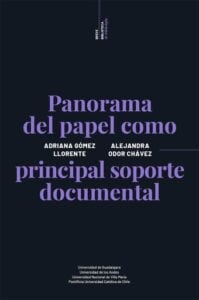Panorama del papel como principal soporte documental