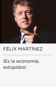 Publication 7 ¡Es la economía, estúpidos! (Colección Endebate)