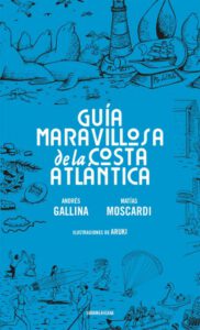 Publication 21 Guía maravillosa de la Costa atlántica