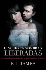Publication 21 Cincuenta sombras liberadas (versión mexicana) (Cincuenta sombras 3)