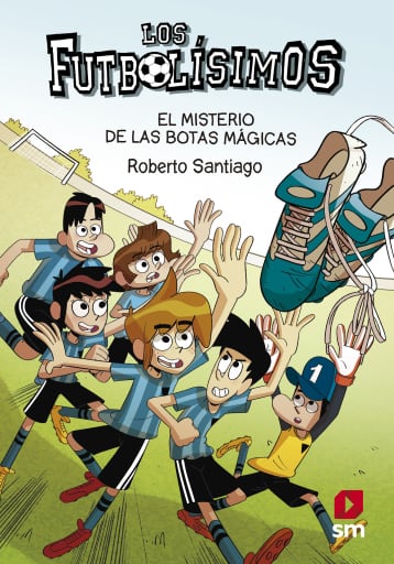 Los Futbolísimos 17. El misterio de las botas mágicas