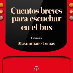 Publication 17 Cuentos breves para escuchar en el bus