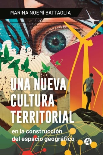 UNA NUEVA CULTURA TERRITORIAL