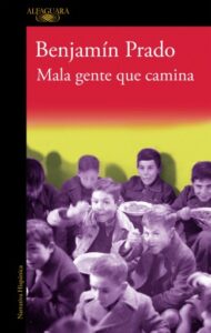 Mala gente que camina (Los casos de Juan Urbano 1)