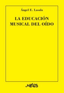 Publication 19 La educación musical del oído