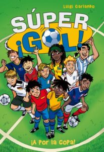 Publication 7 Súper ¡Gol! 2 - ¡A por la copa!