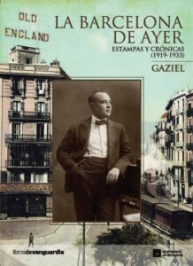 Publication 5 La Barcelona de ayer. Estampas y crónicas (1919-1933)