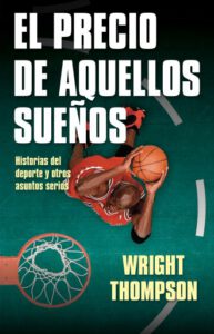 Publication 21 El precio de aquellos sueños