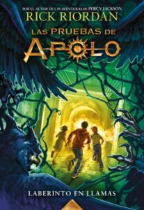 Las pruebas de Apolo 3 - Laberinto en llamas