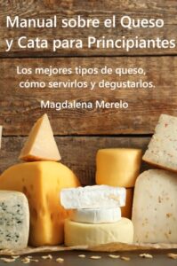 Publication 4 Manual sobre el Queso y Cata para Principiantes