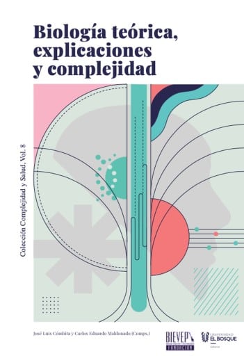 Biología teórica, explicaciones y complejidad