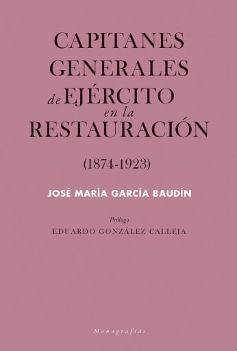 Capitanes generales de Ejército en la Restauración
