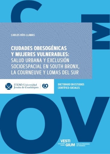 Ciudades obesogénicas y mujeres vulnerables