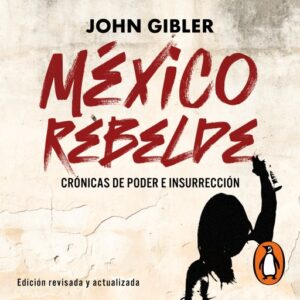 Publication 12 México rebelde