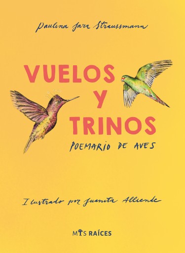 Vuelos y trinos: Poemario de aves