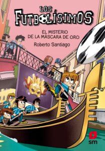 Publication 12 Los Futbolísimos 20. El misterio de la máscara de oro