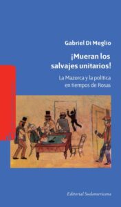 Publication 22 ¡Mueran los salvajes unitarios!