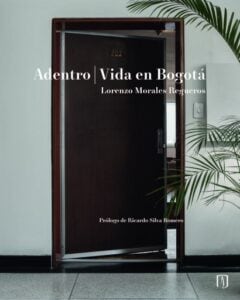Publication 7 Adentro vida en Bogotá