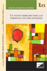 Publication 6 Un nuevo derecho para las personas con discapacidad