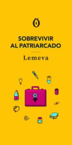 Publication 15 Sobrevivir al patriarcado (Escritura feminista)