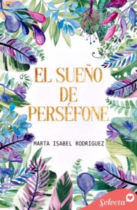 Publication 6 El sueño de Perséfone