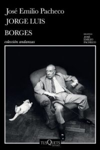 Publication 19 Jorge Luis Borges: Una invitación a su lectura