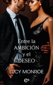 Entre la ambición y el deseo