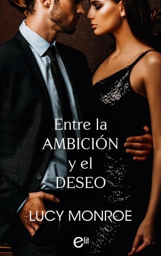 Entre la ambición y el deseo