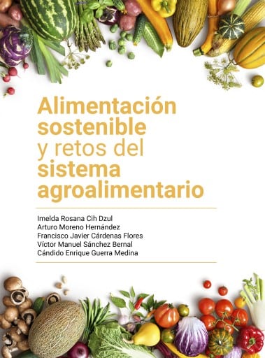 Alimentación sostenible y retos del sistema agroalimentario