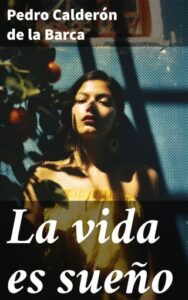 Publication 23 La vida es sueño