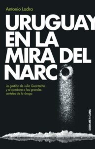Publication 20 Uruguay en la mira del narco