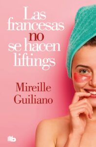 Publication 17 Las francesas no se hacen liftings