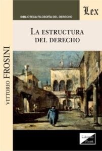 La estructura del derecho