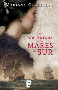 La adelantada de los mares del sur