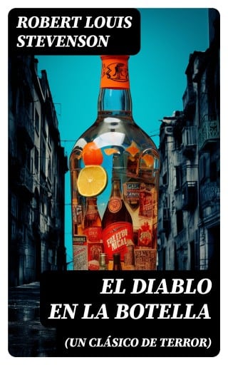 El diablo en la botella (Un clásico de terror)