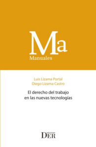 El derecho del trabajo en las nuevas tecnologías