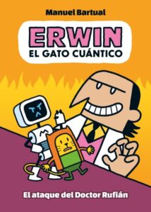 Publication 2 Erwin, el gato cuántico 2 - El ataque del doctor Rufián
