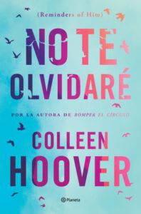 Publication 15 No te olvidaré (Reminders of Him) (Edición mexicana)