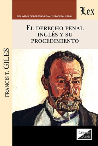 El derecho penal inglés y su procedimiento