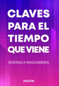 Claves para el tiempo que viene